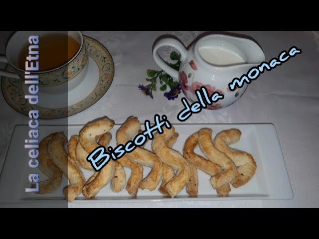 BISCOTTI DELLA MONACA SENZA GLUTINE FATTI IN CASA